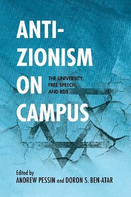 Anti-Zionism on Campus - 