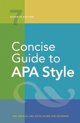 Concise Guide to APA Style -  American Psychological Association
