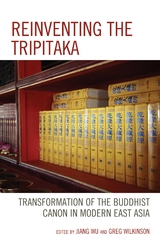 Reinventing the Tripitaka - 