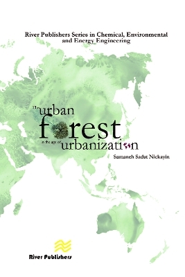 The Urban Forest in the Age of Urbanisation - Professor Samaneh Sadat Nickayin