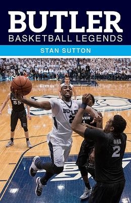 Butler Basketball Legends - Stan Sutton