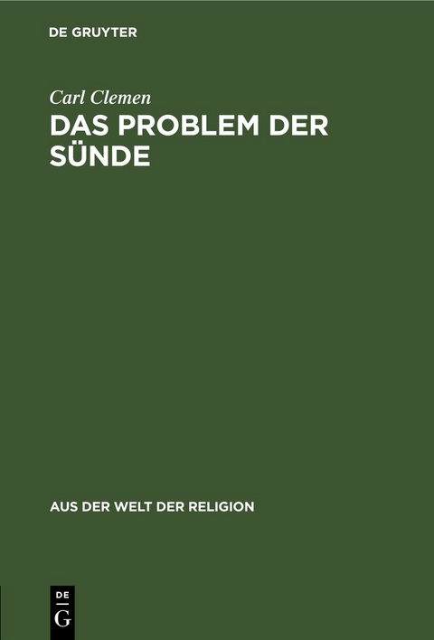 Das Problem der S&uuml;nde - Carl Clemen