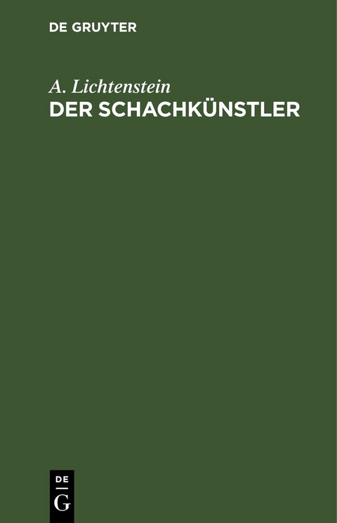 Der Schachk&uuml;nstler - A. Lichtenstein
