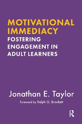 Motivational Immediacy - Jonathan E. Taylor