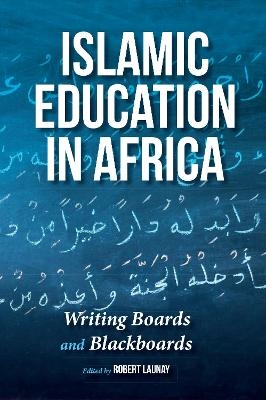 Islamic Education in Africa - 