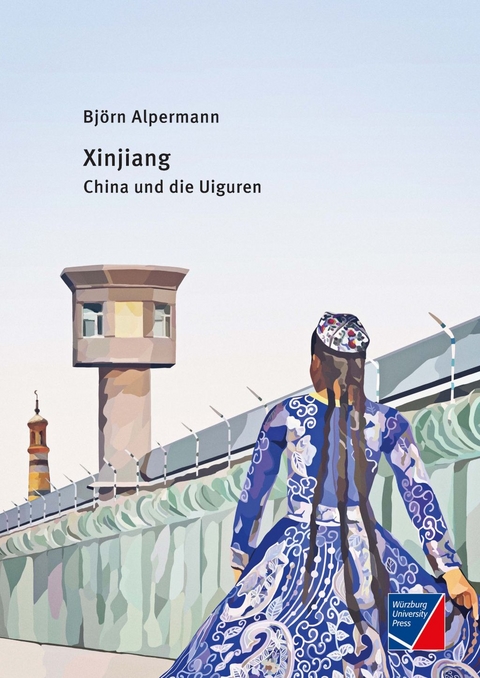 Xinjiang - Bj&ouml;rn Alpermann
