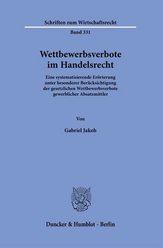Wettbewerbsverbote im Handelsrecht.