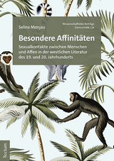 Besondere Affinit&auml;ten - Selina Monjau