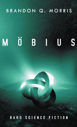 M&ouml;bius - Brandon Q. Morris
