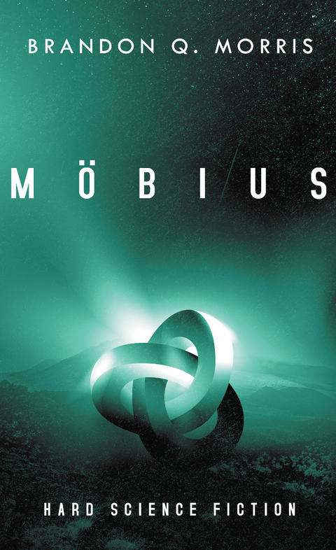 M&ouml;bius - Brandon Q. Morris