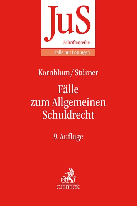 F&auml;lle zum Allgemeinen Schuldrecht - Udo Kornblum, Michael St&uuml;rner