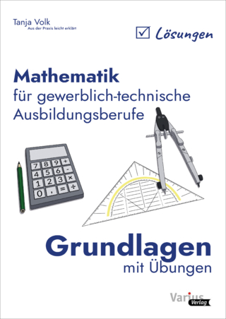 Mathematik für gewerblich-technische Ausbildungsberufe