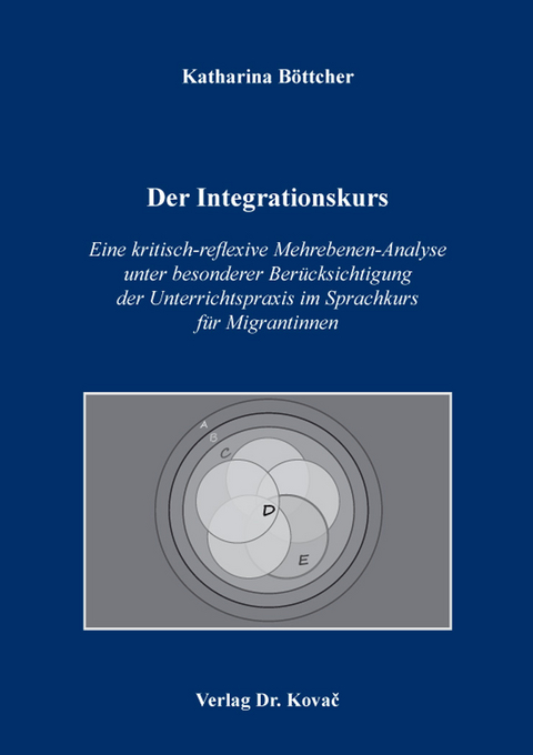 Der Integrationskurs - Katharina Böttcher
