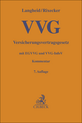 Versicherungsvertragsgesetz. VVG - Theo Langheid, Roland Rixecker, Jens Gal, Joachim Grote, Jens Muschner