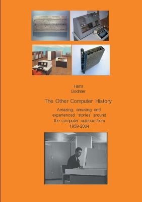 The Other Computer History