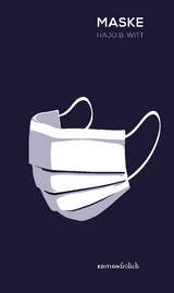Maske - Hajo B. Witt