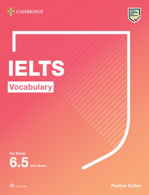 Vocabulary for IELTS 6.5+