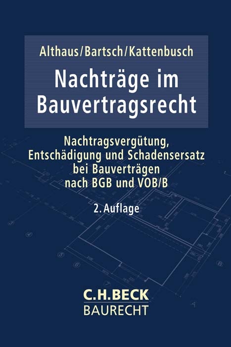 Nachträge im Bauvertragsrecht - 