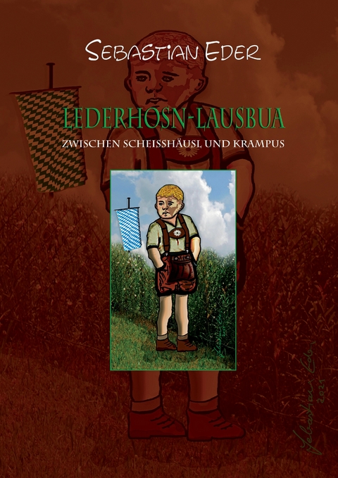 LEDERHOSN-LAUSBUA - Sebastian Eder