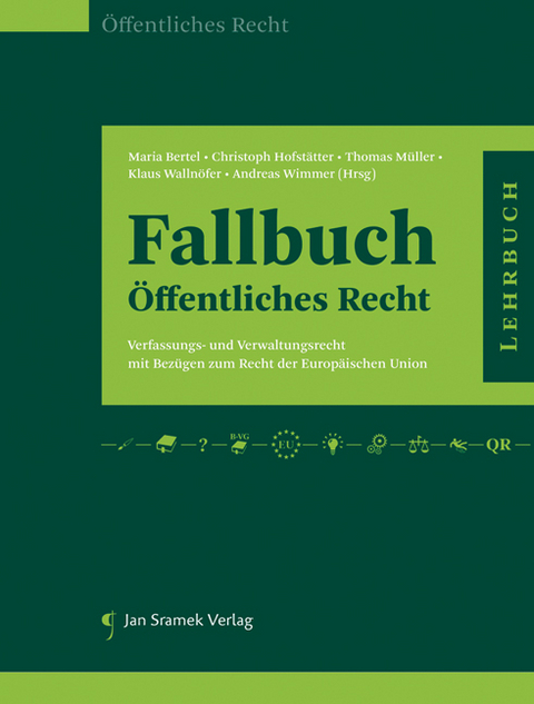 Fallbuch &Ouml;ffentliches Recht - 