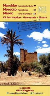 M11: Aït Ben Haddou - Ouarzazate - Skoura 1:120.000 + GPS-Waypoints - A. + B. Conrad