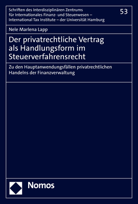 Der privatrechtliche Vertrag als Handlungsform im Steuerverfahrensrecht