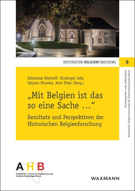 &bdquo;Mit Belgien ist das so eine Sache ...&ldquo; - 