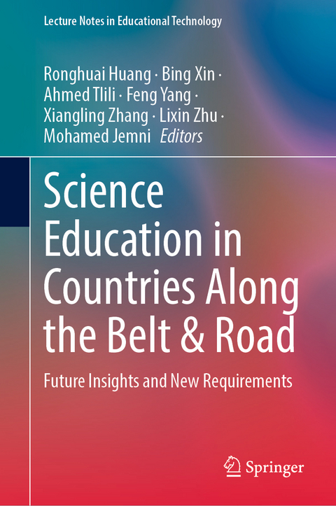 Science Education in Countries Along the Belt & Road - 