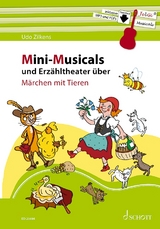 Mini-Musicals und Erz&auml;hltheater &uuml;ber M&auml;rchen mit Tieren - Udo Zilkens