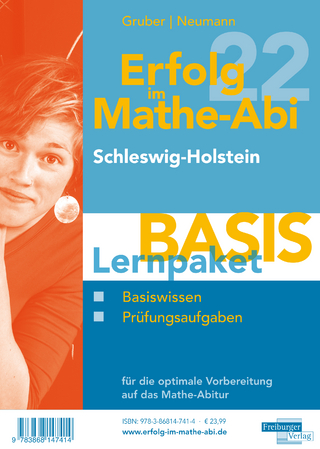 Erfolg im Mathe-Abi 2022 Lernpaket 'Basis' Schleswig-Holstein