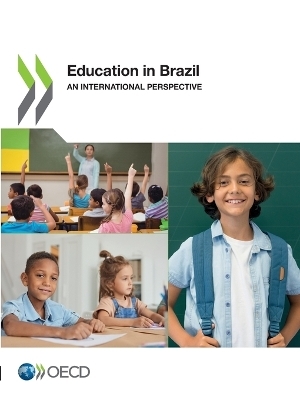 Education in Brazil -  Organisation for Economic Co-Operation and Development