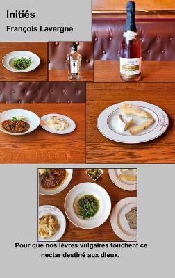 Initi&eacute;s - Fran&ccedil;ois Lavergne
