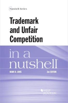 Trademark and Unfair Competition in a Nutshell
