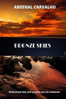 Bronze Skies - Abdenal Carvalho
