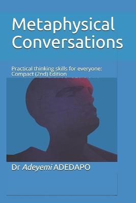 Metaphysical Conversations