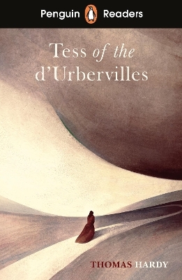Penguin Readers Level 6: Tess of the D'Urbervilles (ELT Graded Reader) - Thomas Hardy