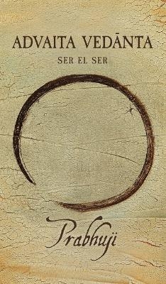 Advaita Vedanta - Prabhuji David Ben Yosef Har-Zion