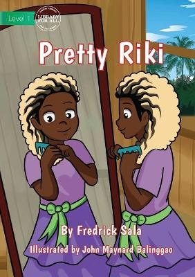 Pretty Riki - Fredrick Sala