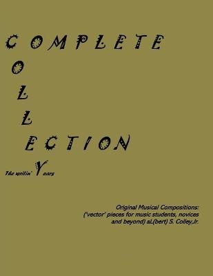 Jeezmate Colle[y[c]]tion - Albert S Colley  Jr