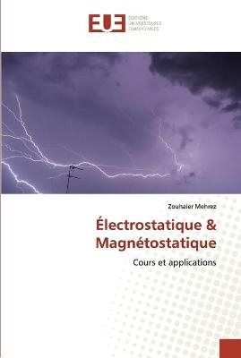 Électrostatique & Magnétostatique