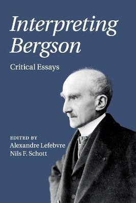 Interpreting Bergson