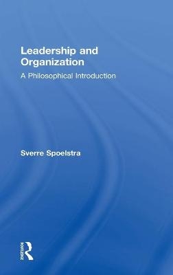 Leadership and Organization - Sverre Spoelstra