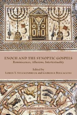 Enoch and the Synoptic Gospels