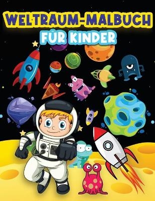 Weltraum-Malbuch f&uuml;r Kinder - Art Books
