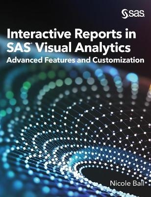 Interactive Reports in SAS(R) Visual Analytics