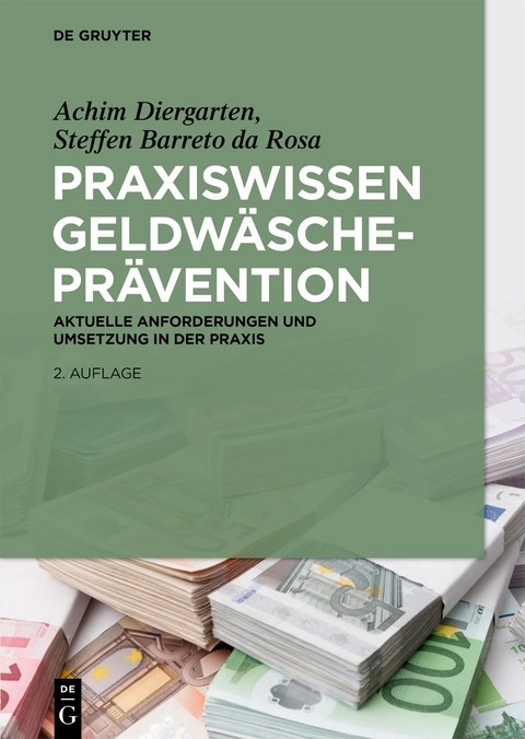 Praxiswissen Geldw&auml;schepr&auml;vention - Achim Diergarten, Steffen Barreto Da Rosa