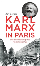 Karl Marx in Paris -  Jan Gerber