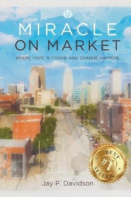Miracle on Market - Jay Davidson