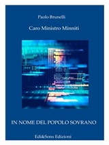 Caro Ministro Minniti - Dottor Paolo Brunelli