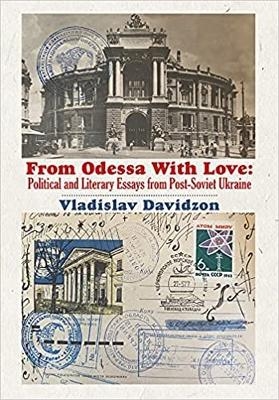 From Odessa with Love - Vladislav Davidzon